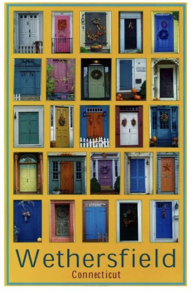 Collection of colorful doors from Wethersfield, Connecticut, arranged in a grid with a yellow border and the words 'Wethersfield Connecticut' at the bottom.