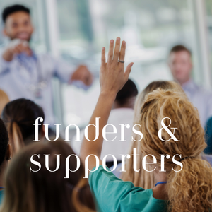Woman raising her hand in a group setting with a speaker in the background, overlaid with the text 'funders & supporters'.