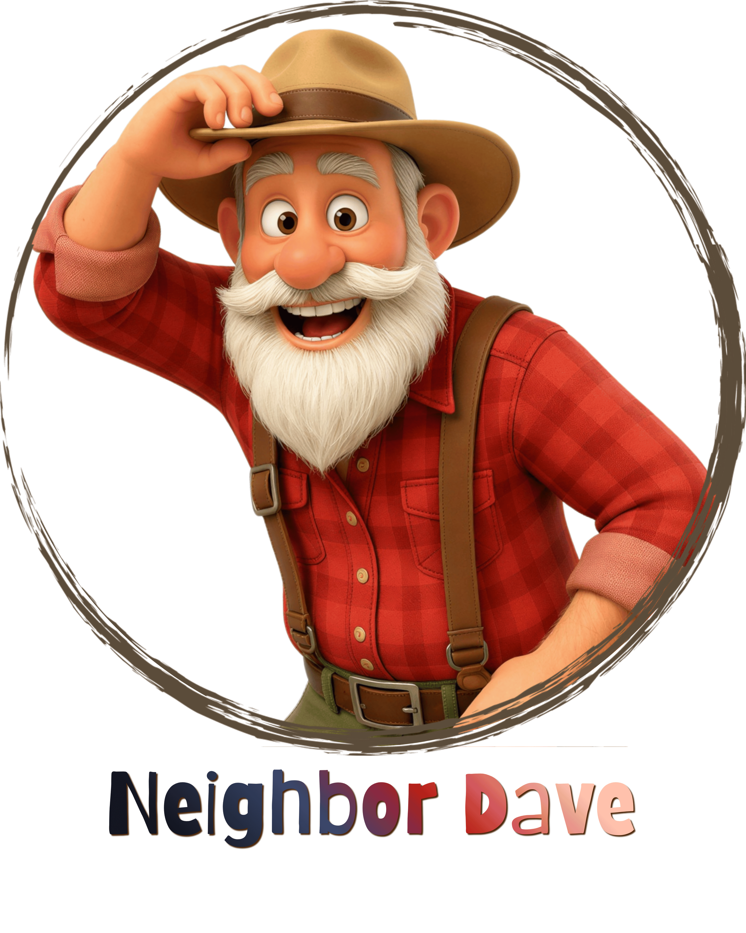 Neighbor Dave from My Garden Sprung A Leak