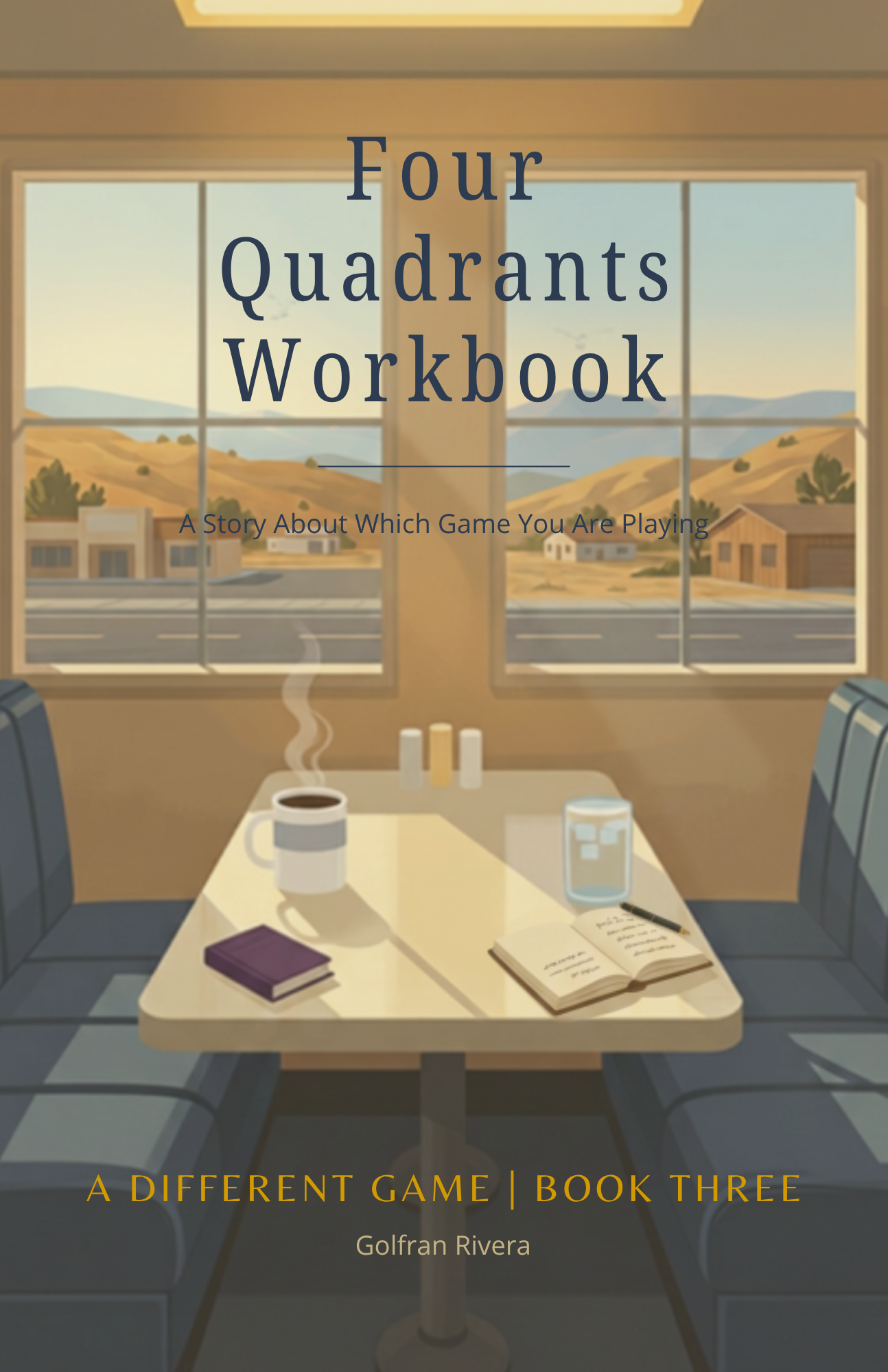 Four Quadrants Workbook