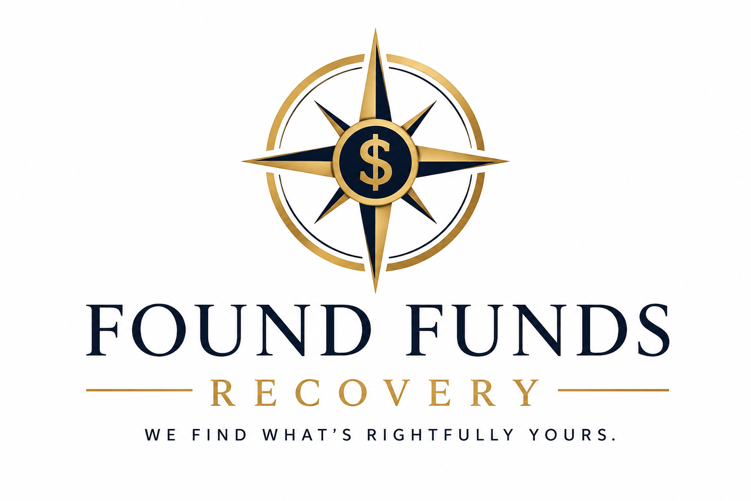 Logo featuring a gold and navy compass with a dollar sign at the center, accompanied by the text "Found Funds Recovery" and the slogan "We find what's rightfully yours."