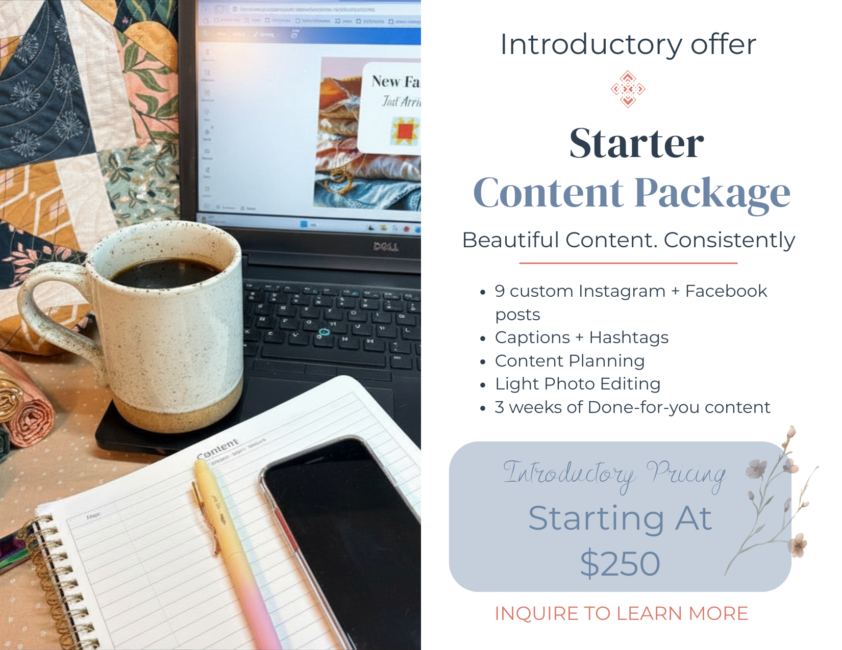 A promotional image for a starter content package featuring a workspace with a quilted fabric, a mug of coffee, a laptop, a smartphone, a yellow pen on an open journal, and a computer screen displaying content editing software. The right side has text detailing the package and pricing.