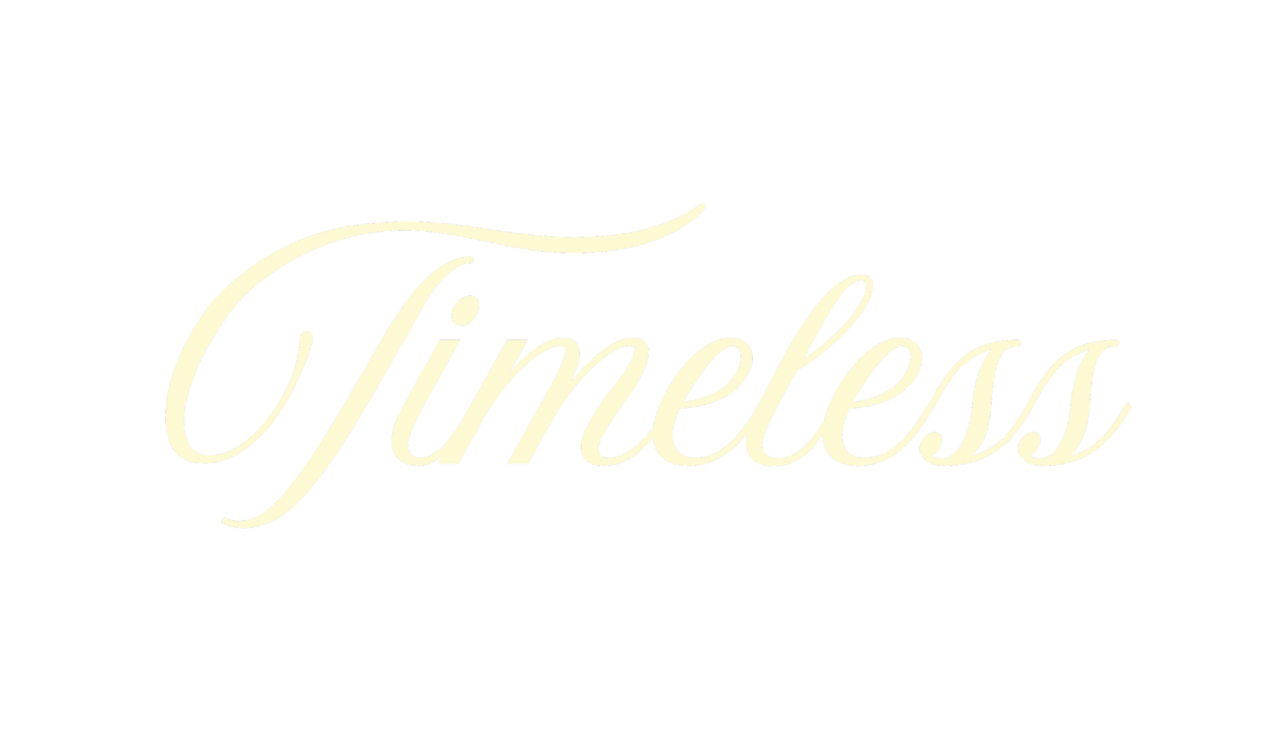 The word "Timeless" written in elegant cursive font on a black background.