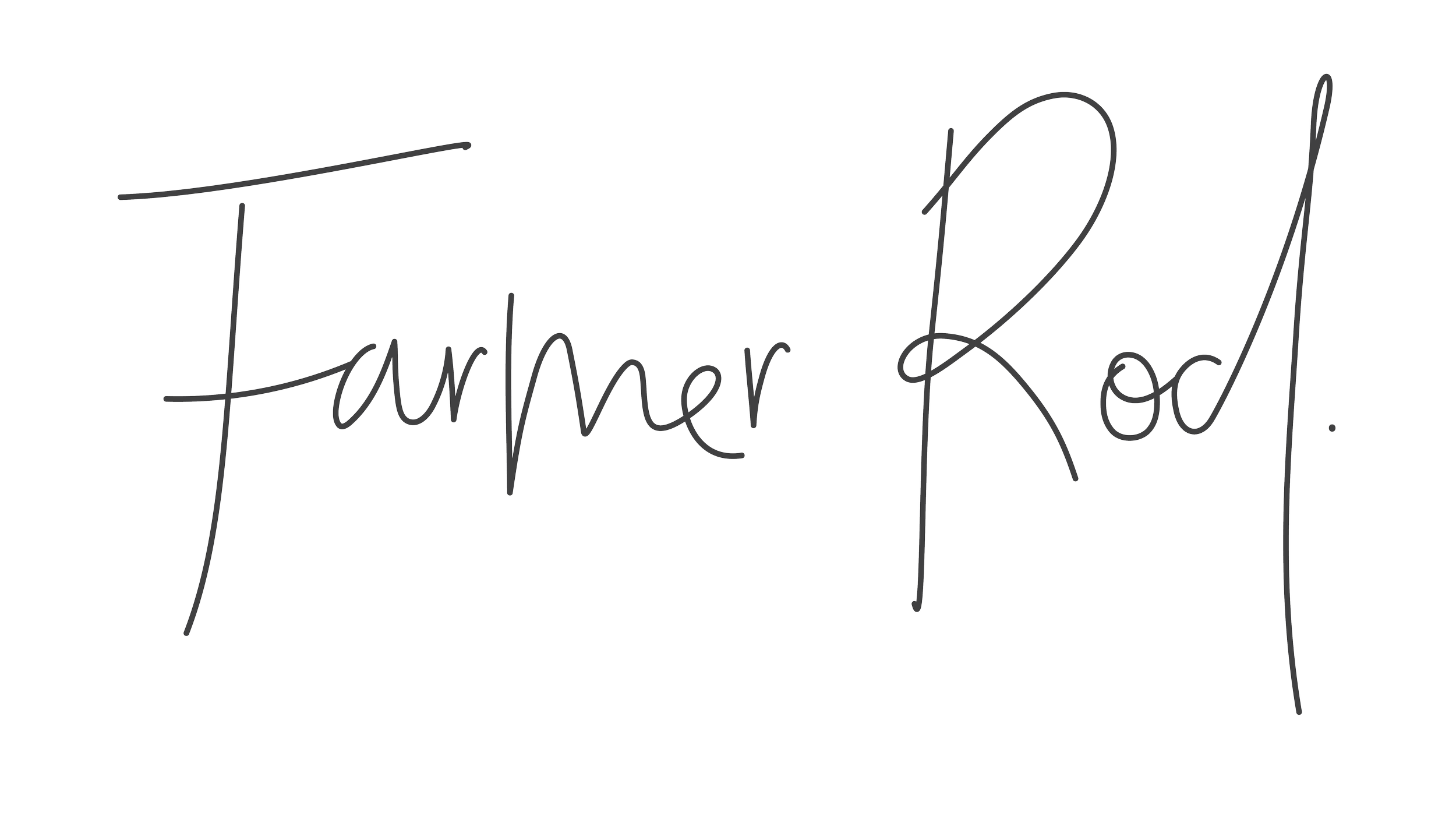 The phrase "Farmer Rod" written in black cursive and signature style font on a transparent background.