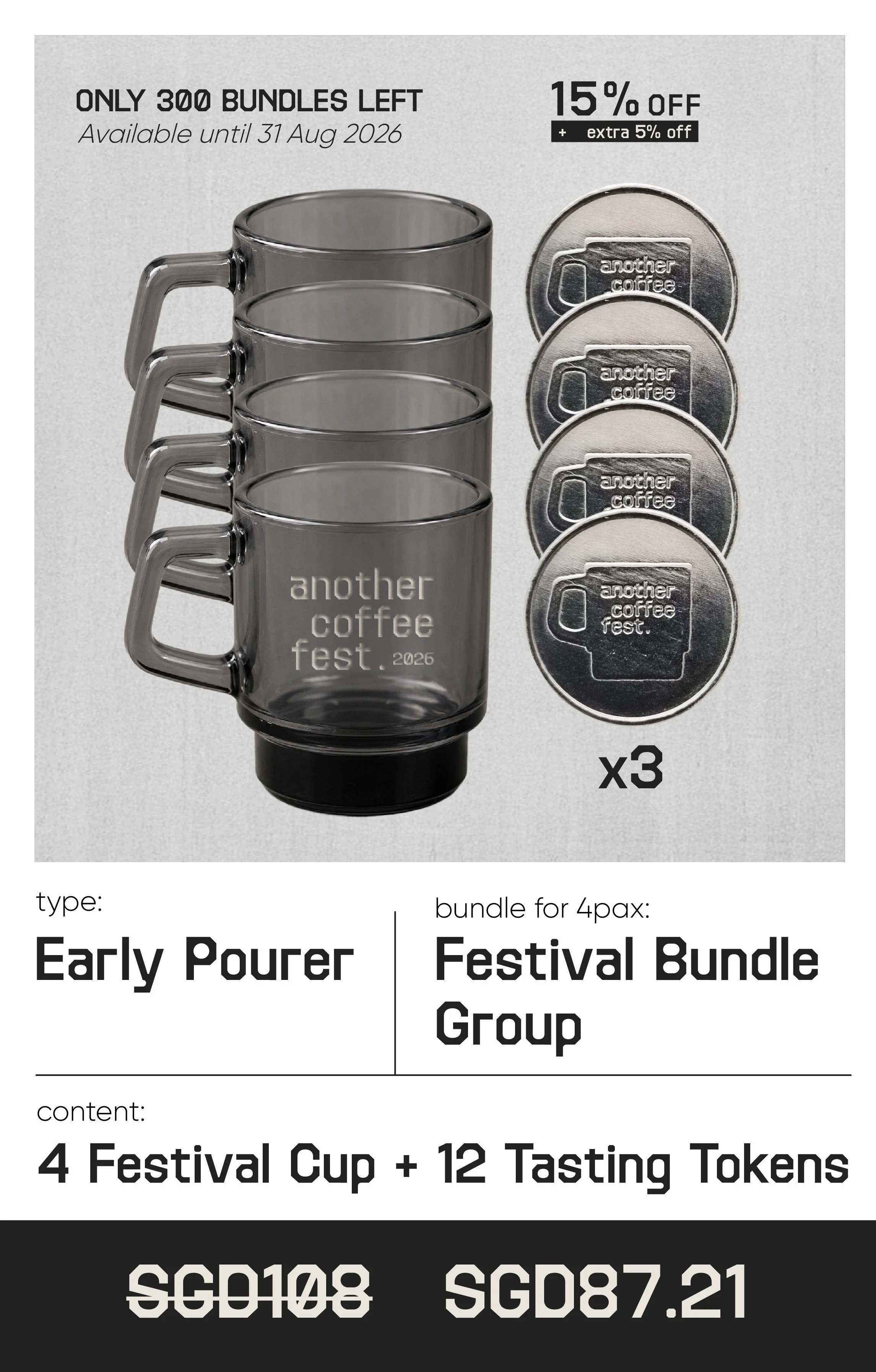 Early Pourer*  • Festival Bundle (Group)