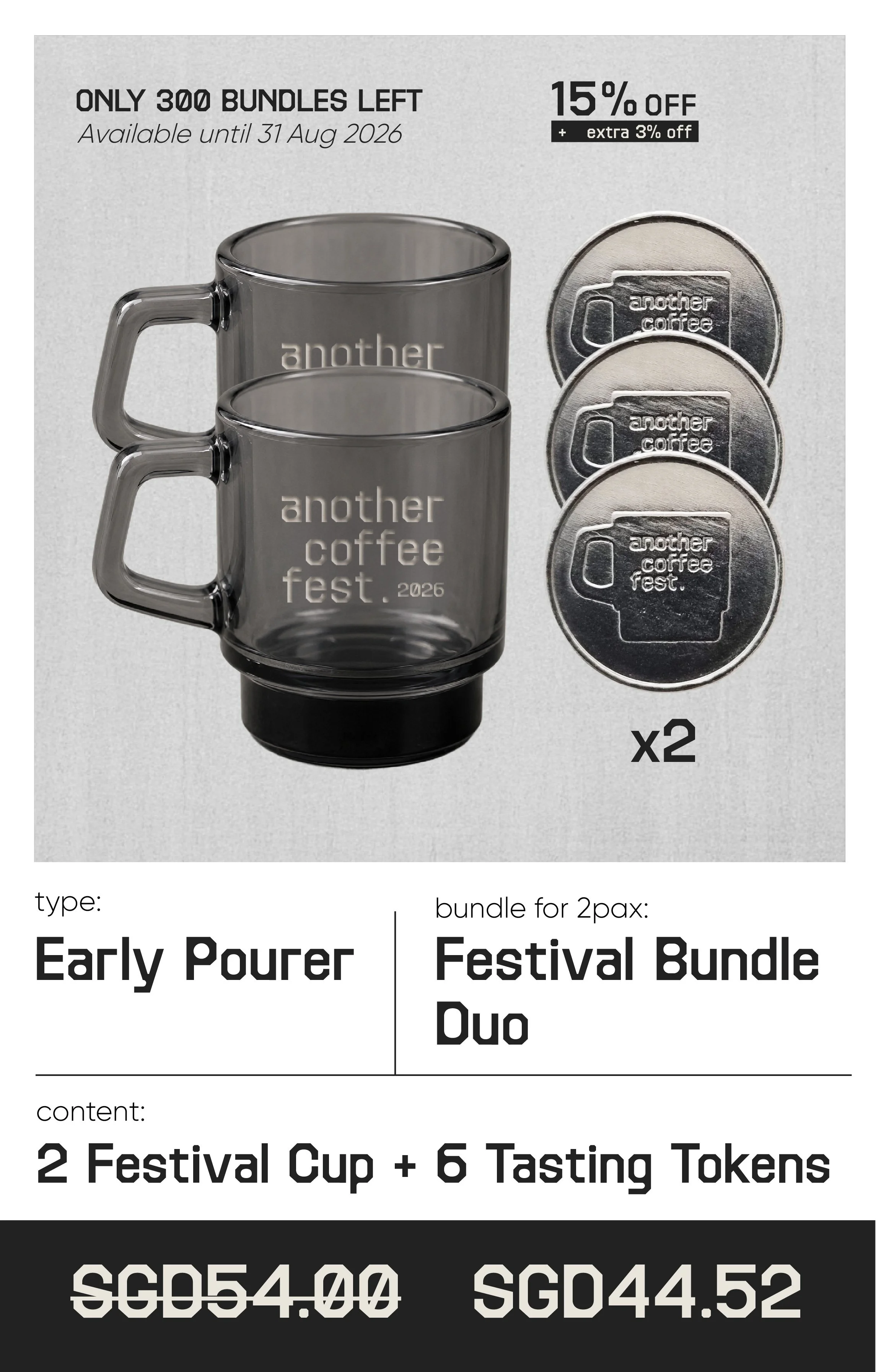 Early Pourer*  • Festival Bundle (Duo)