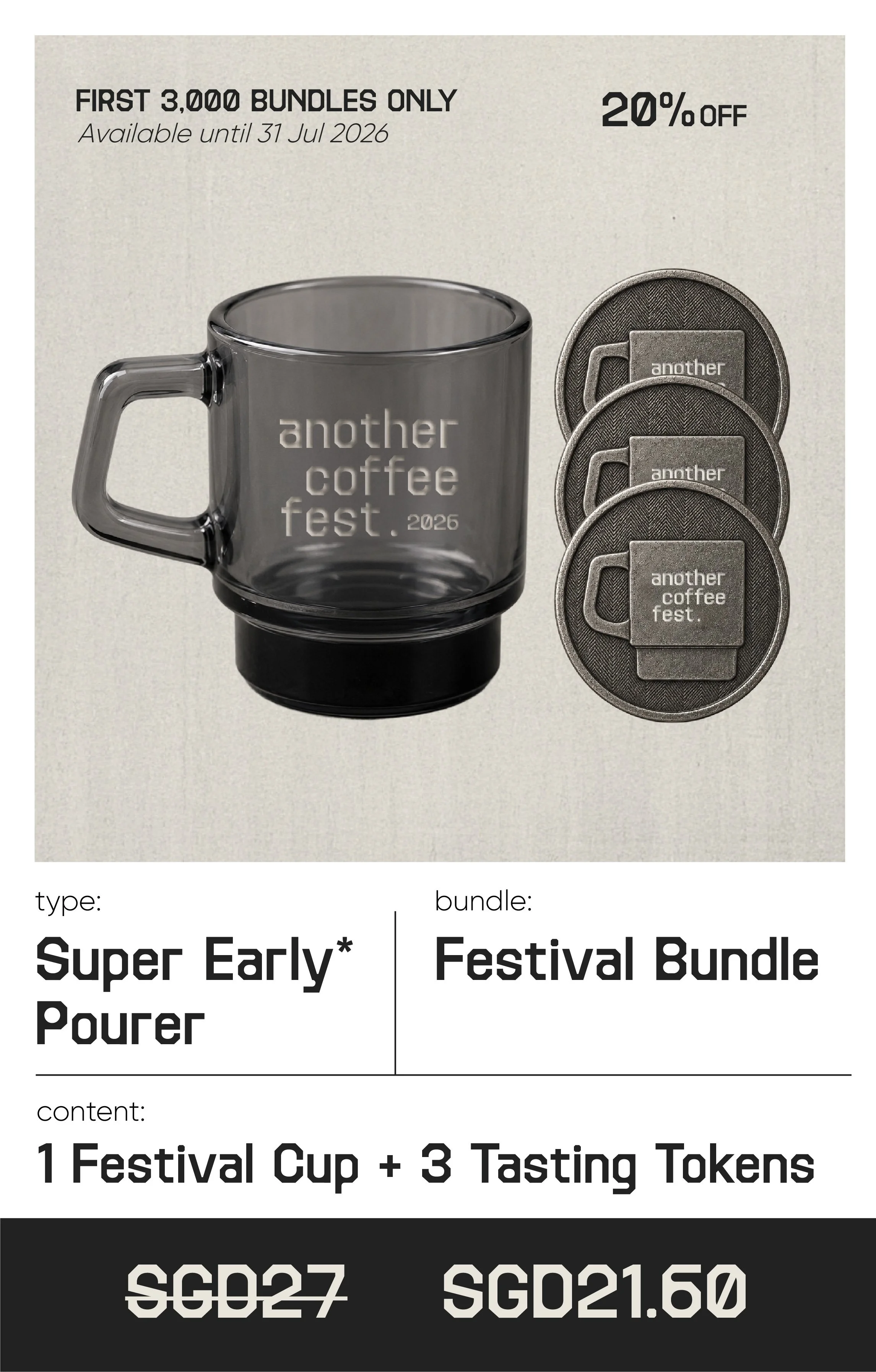 Super Early Pourer* • Festival Bundle