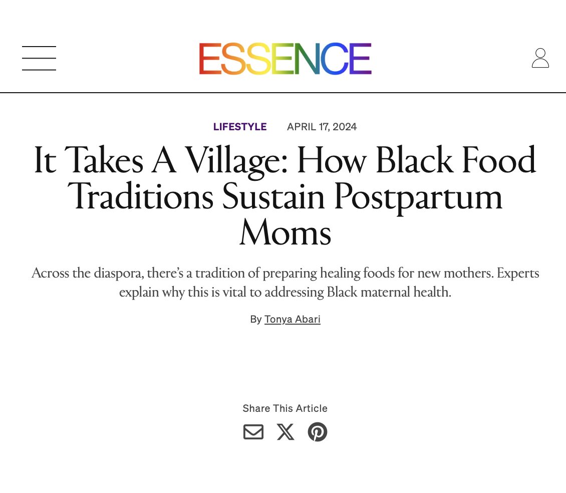 Screenshot of an online article titled 'It Takes A Village: How Black Food Traditions Sustain Postpartum Moms' from ESSENCE magazine, dated April 17, 2024. The page includes social sharing icons.
