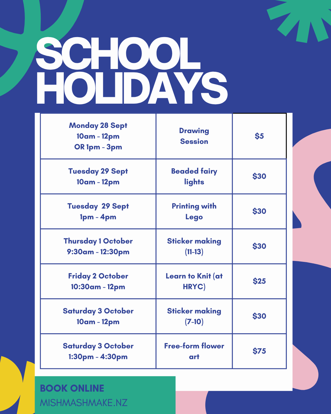 A colorful poster for a series of children's art and craft classes during school holidays, listing dates, times, activities, and prices, with a green booking section at the bottom for online reservations.