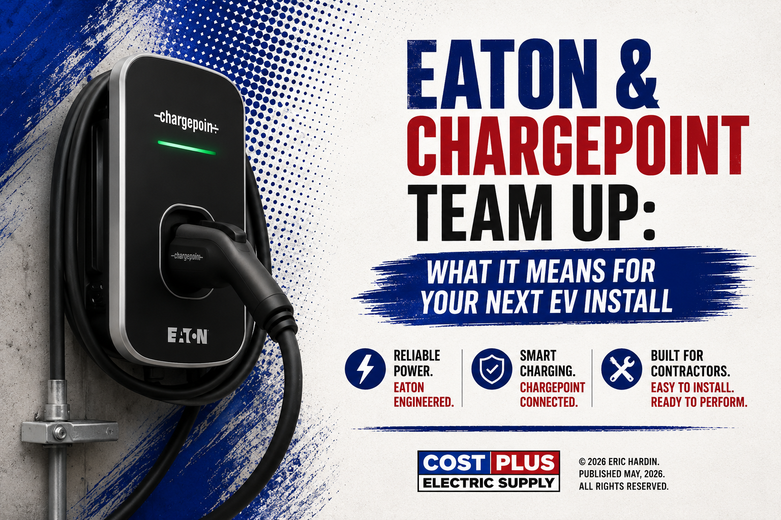 Eaton &amp; ChargePoint Team Up: What It Means for Your Next EV Install