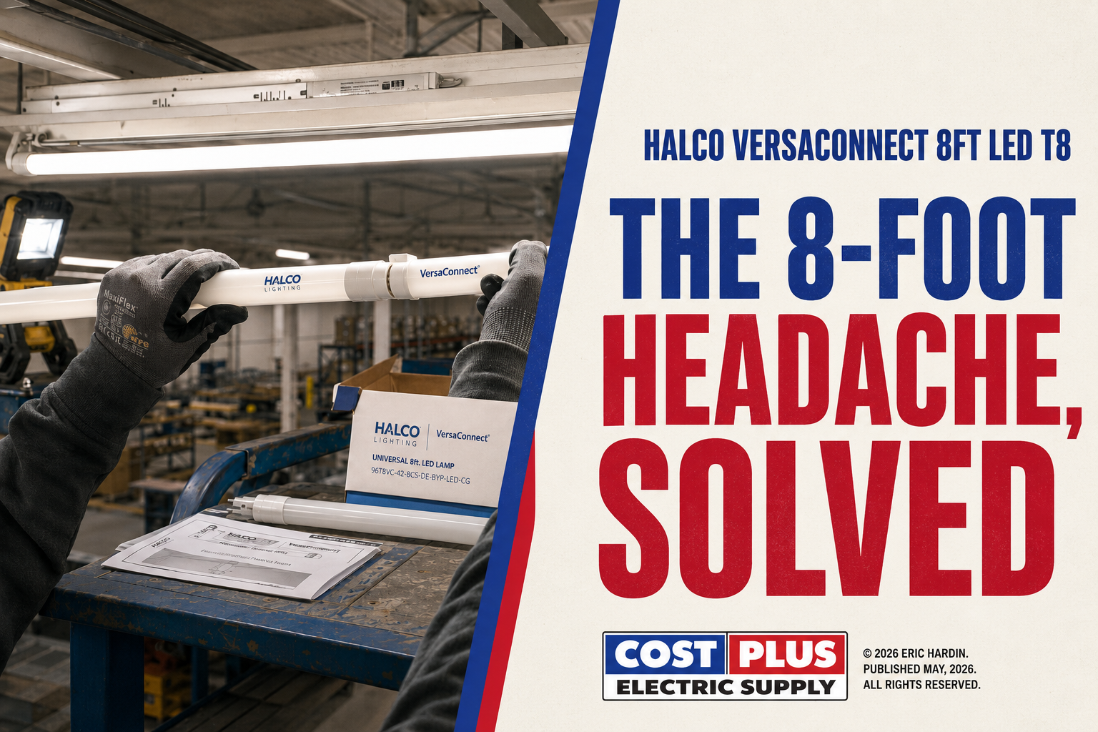 Halco VersaConnect 8ft LED T8: One Lamp, Five Colors, Less Breakage