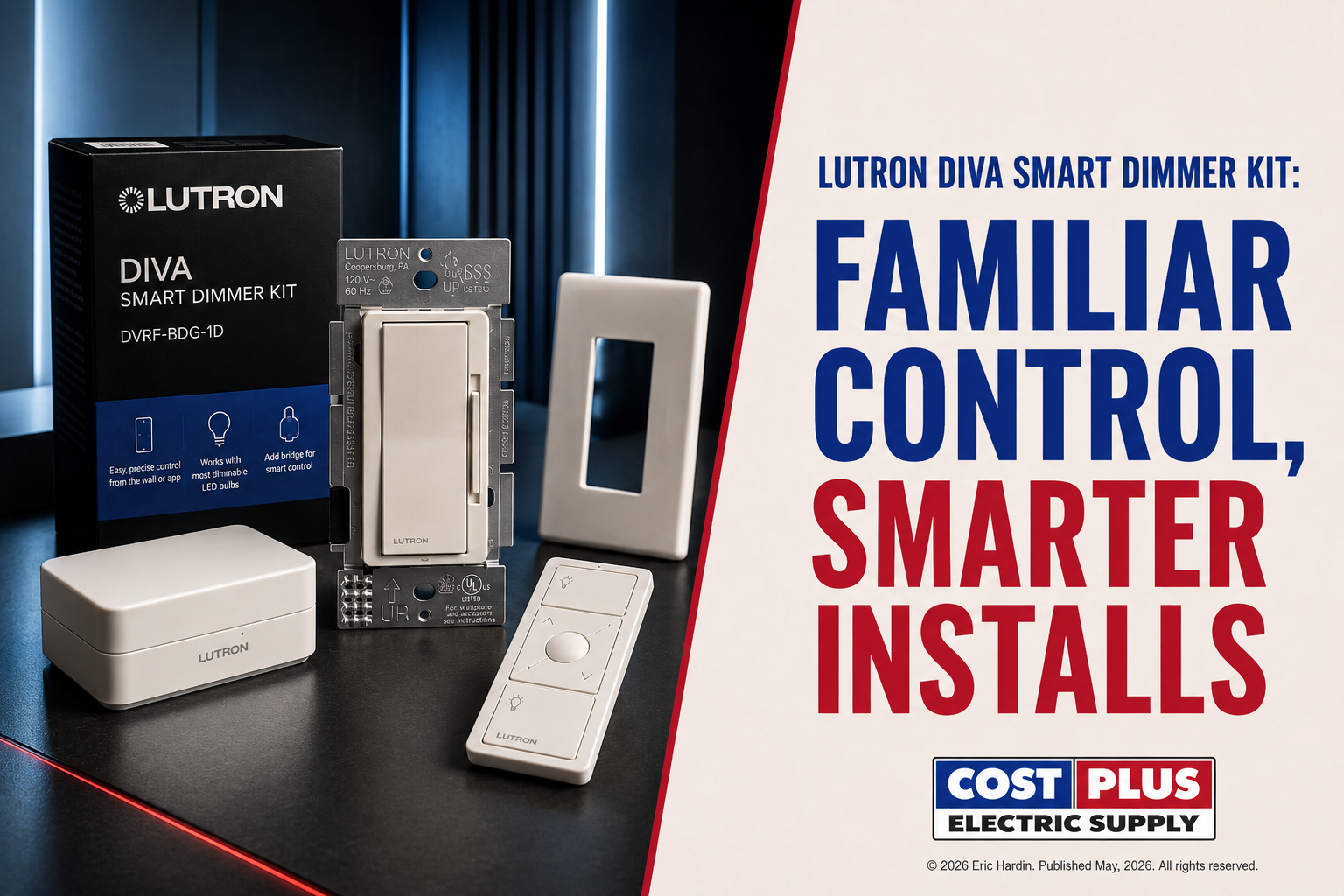 Lutron Diva Smart Dimmer Kit: Familiar Control, Smarter Installs