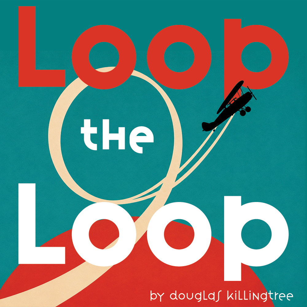 Loop the Loop