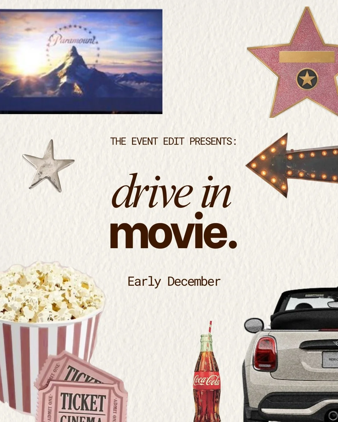 Promotional poster for a drive-in movie event. Features a mountain with the Paramount logo, decorative stars and arrows, a bucket of popcorn, tickets, a Coca-Cola bottle, and a partial view of a convertible car.
