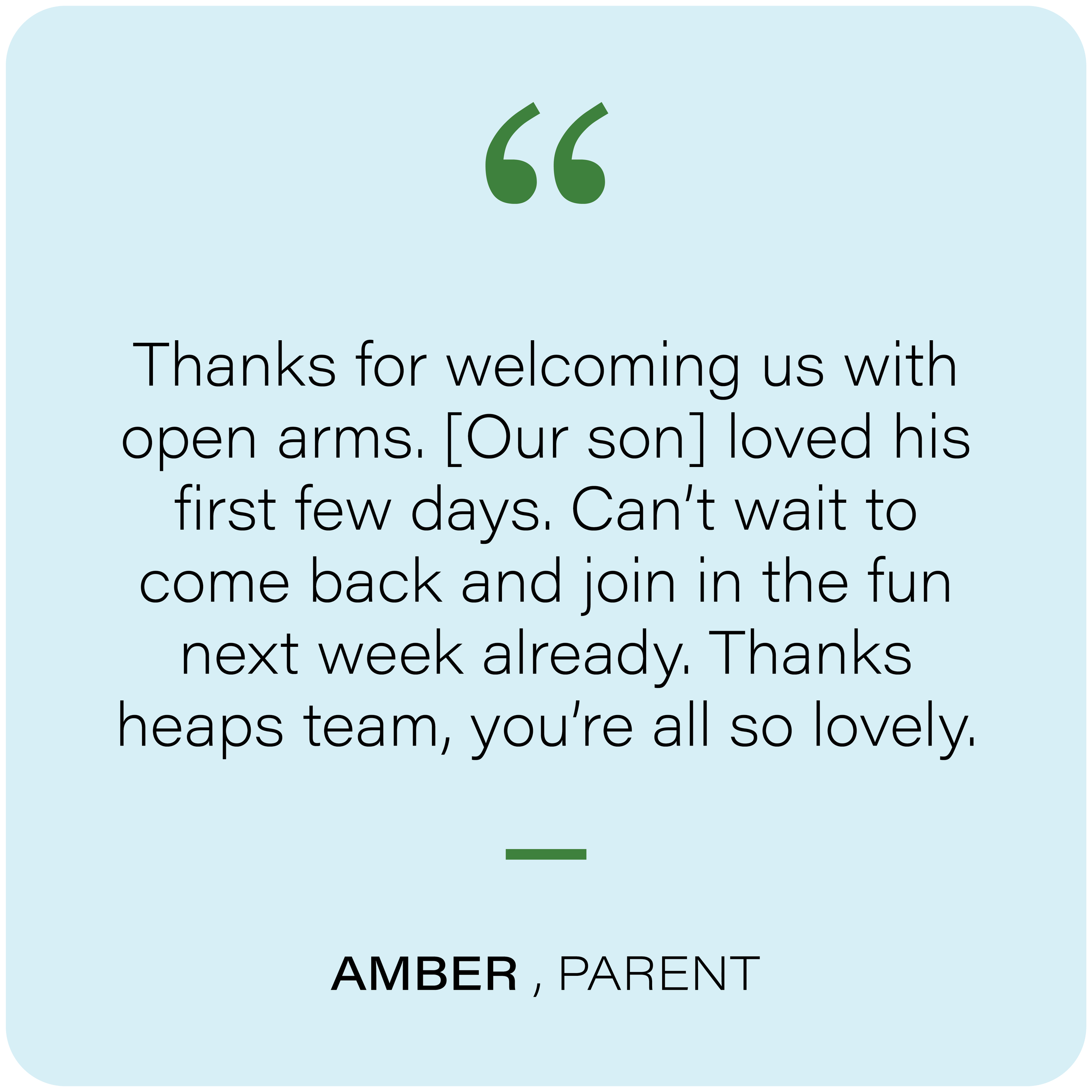 Thank you message for welcoming with open arms, mentioning a son loved his parents and looking forward to returning next week.