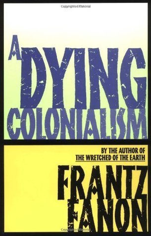 Book cover of "A dying colonialism"
