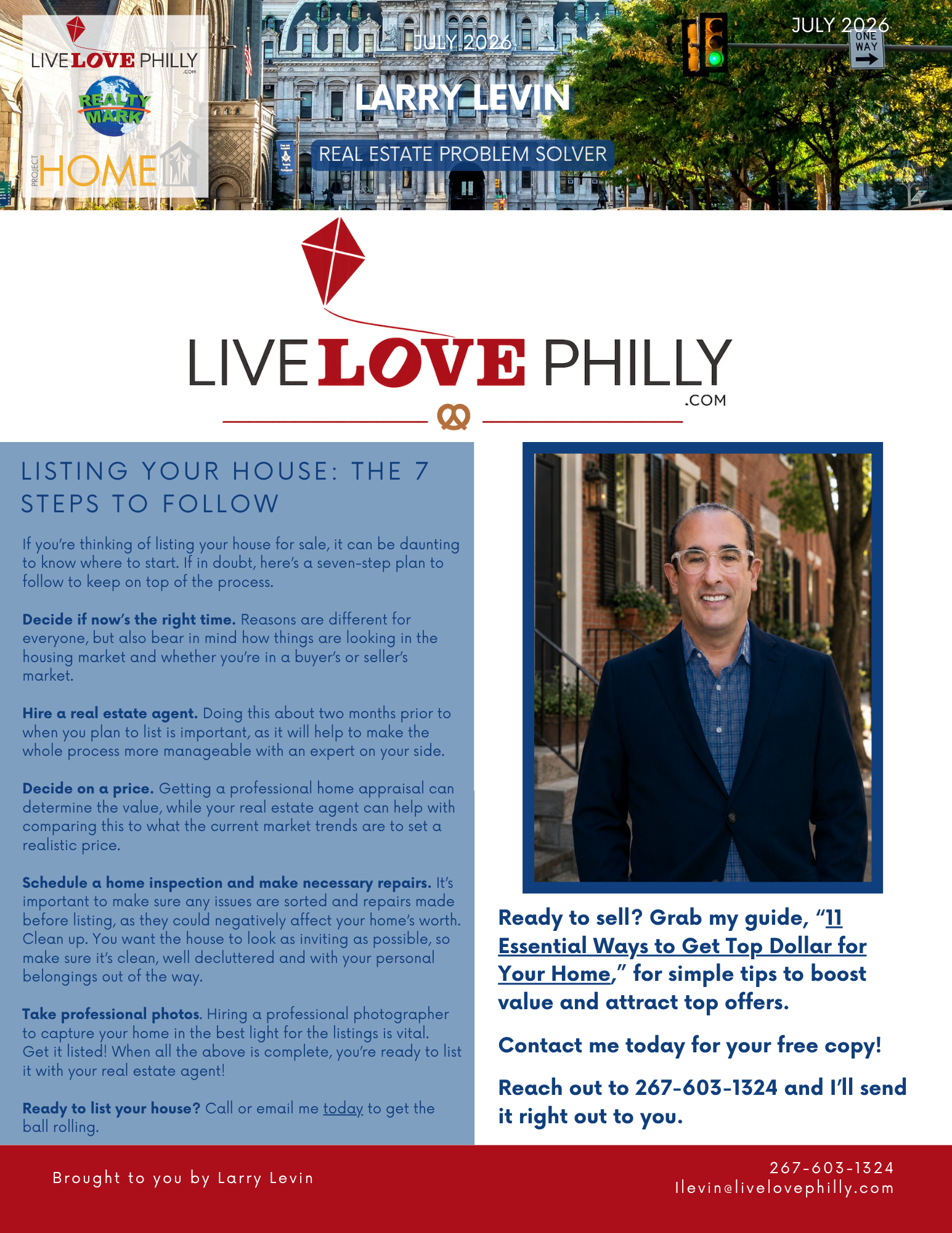 Designed a four-page branded newsletter for Philadelphia Realtor Larry Levin to provide valuable real estate insights while strengthening client engagement and brand awareness. The publication features educational content for homeowners, market tips,