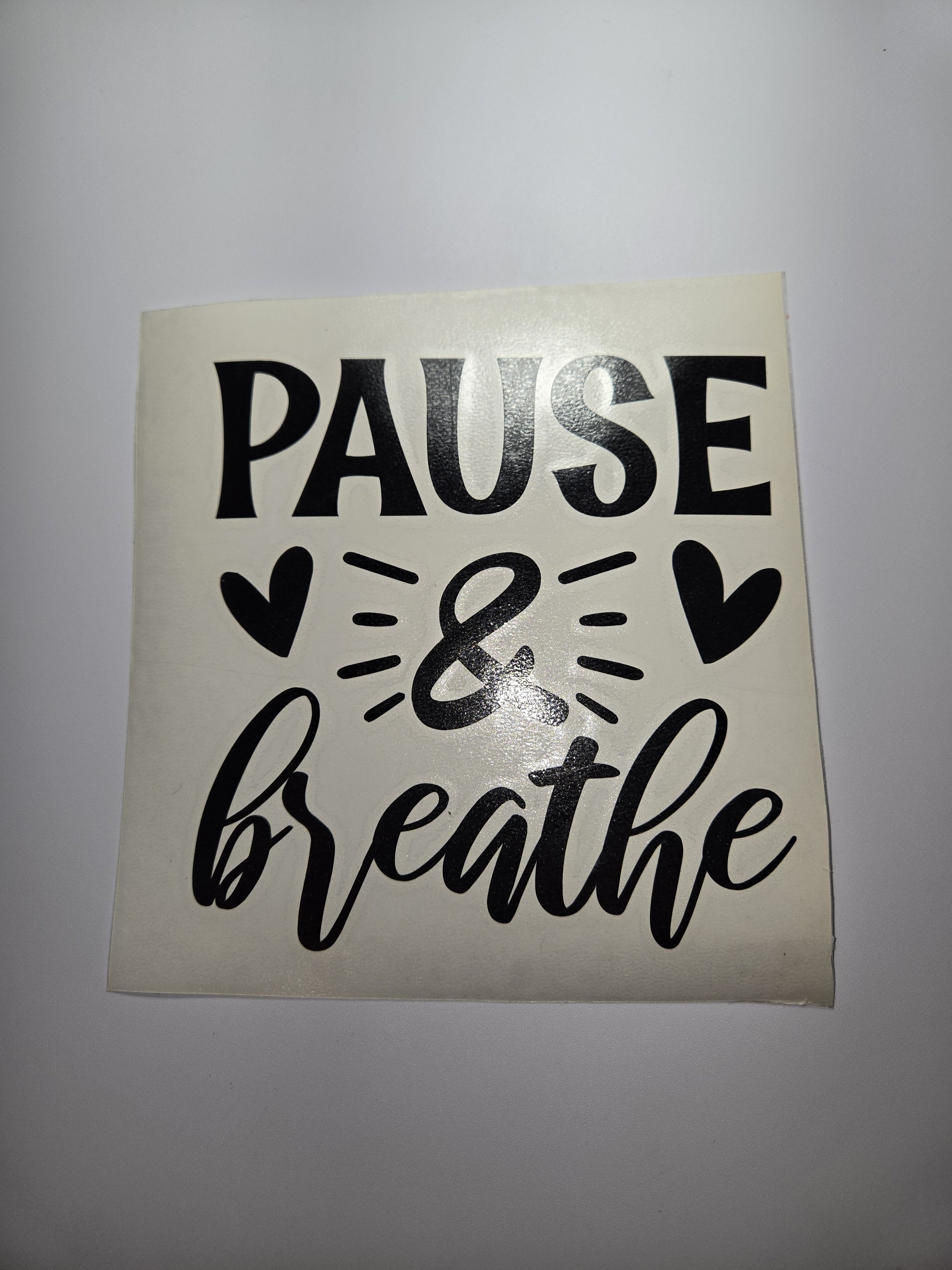 6" 'Pause & Breathe' Decal