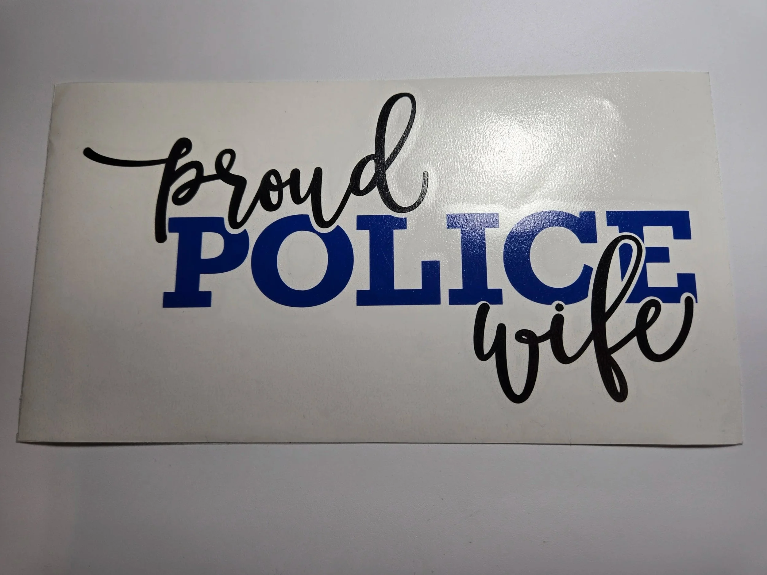 8.5" 'Proud Police Wife' Decal