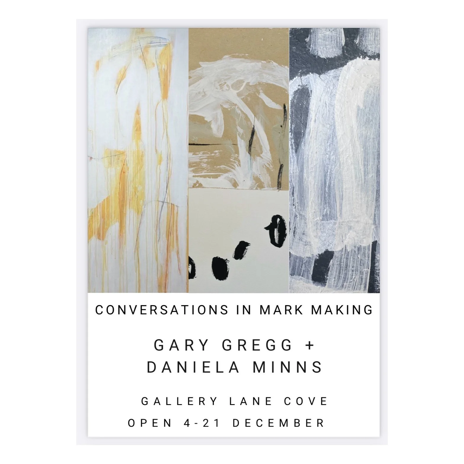 Poster for an art exhibition titled "Conversations in Mark Making" featuring works by Gary Gregg and Daniela Minns, open from December 4 to December 21 at Gallery Lane Cove.
