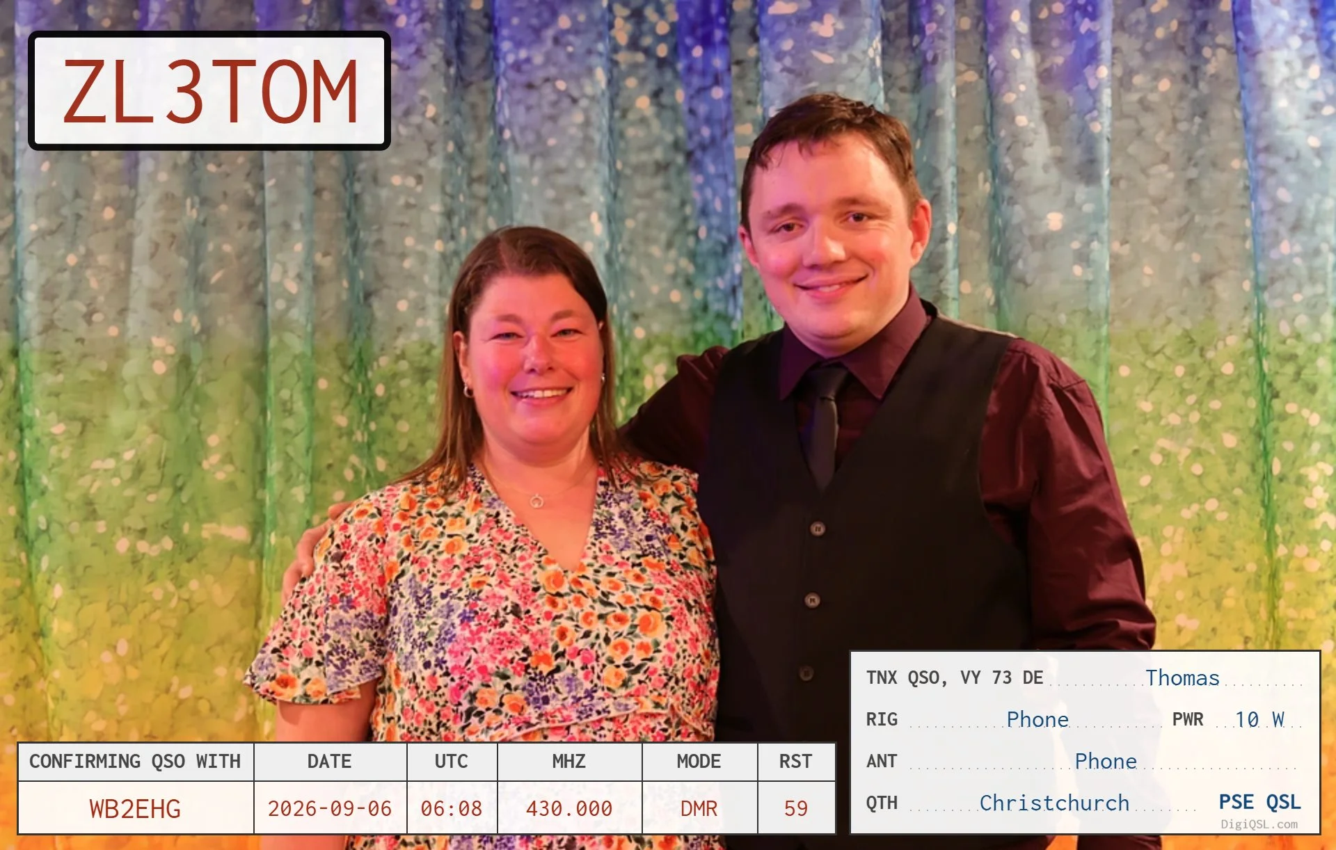 A colorful DigiQSL card from ZL3TOM in Christchurch, New Zealand, featuring a smiling couple against a softly lit, multicolored backdrop. The card confirms a DMR QSO with WB2EHG on September 6, 2026 at 06:08 UTC, with an RST of 59. A very welcome con
