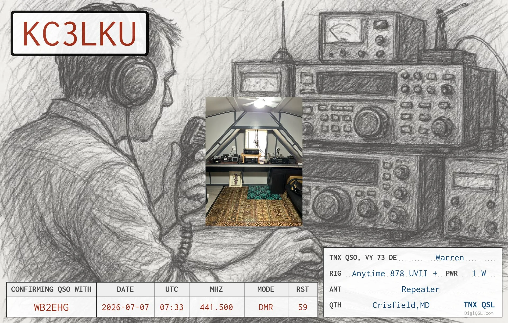 QSL card from Warren, KC3LKU, in Crisfield, Maryland, confirming a DMR contact with WB2EHG on July 7, 2026. Its pencil-sketch design portrays a radio operator at a large amateur radio station, with a photograph of Warren’s own station incorporated in