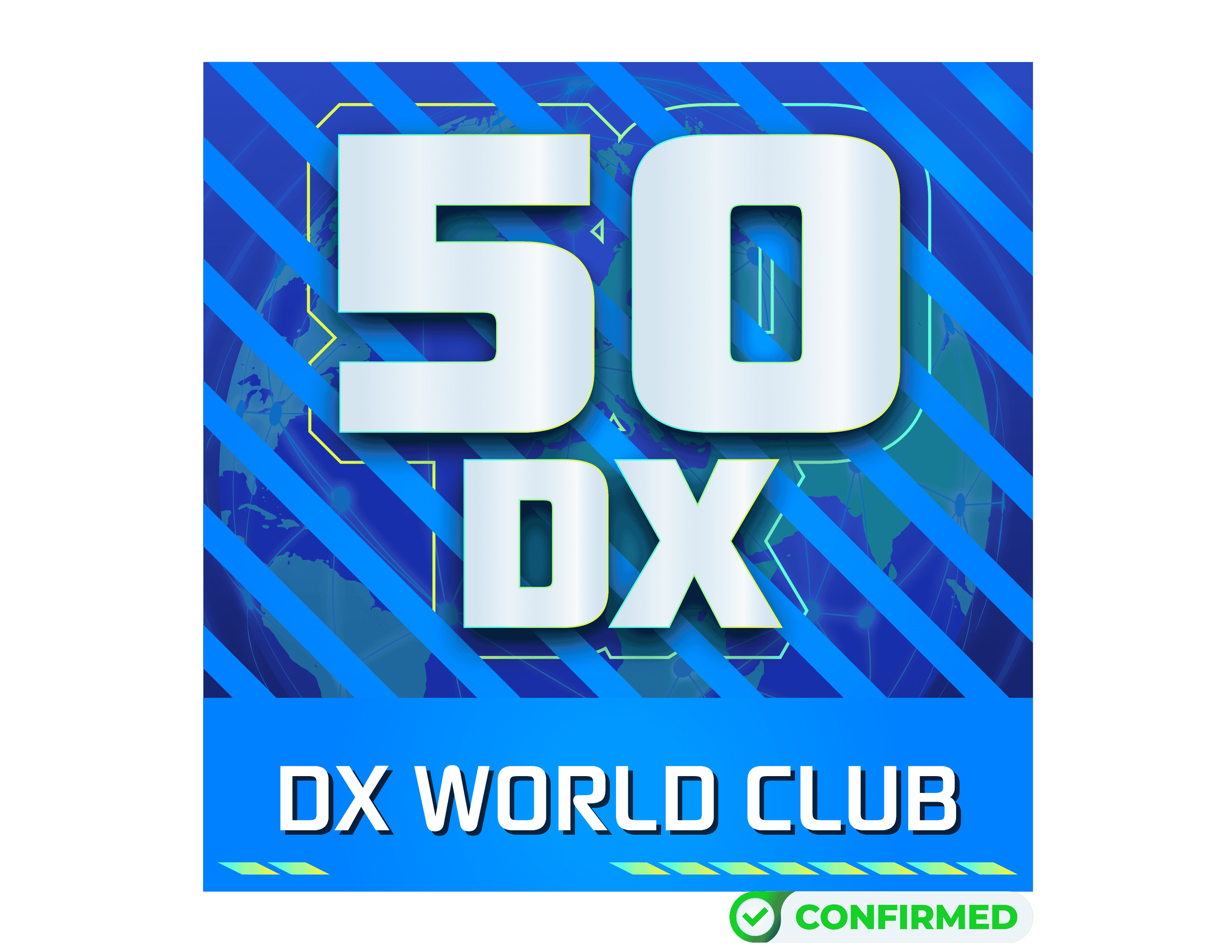 Digital graphic with large numbers '50' and text 'DX WORLD CLUB' in a tech-inspired design, with 'CONFIRMED' badge at the bottom right.