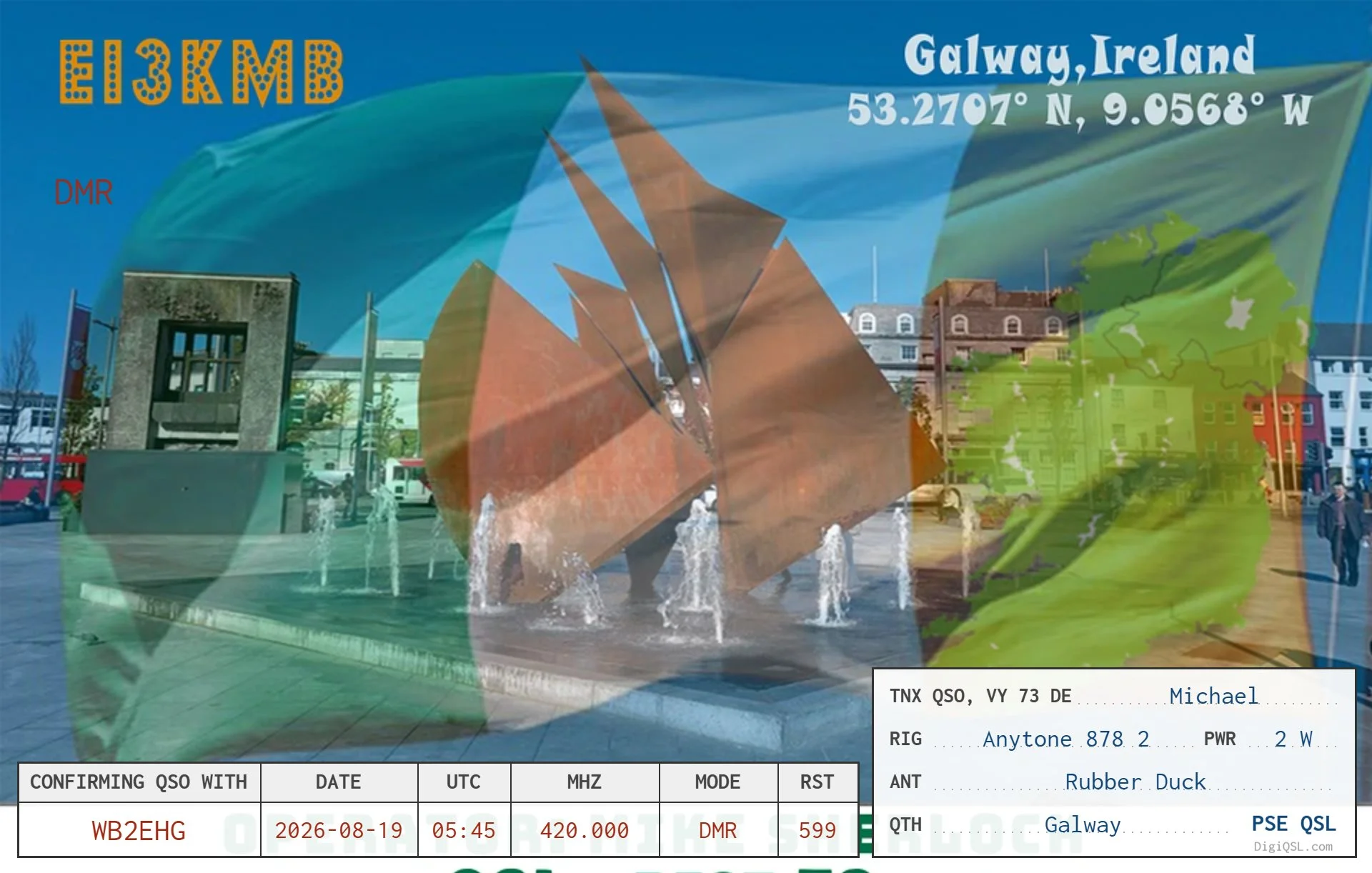 A scenic DigiQSL from Galway, Ireland, featuring Galway city imagery and confirming our DMR QSO on TG91.