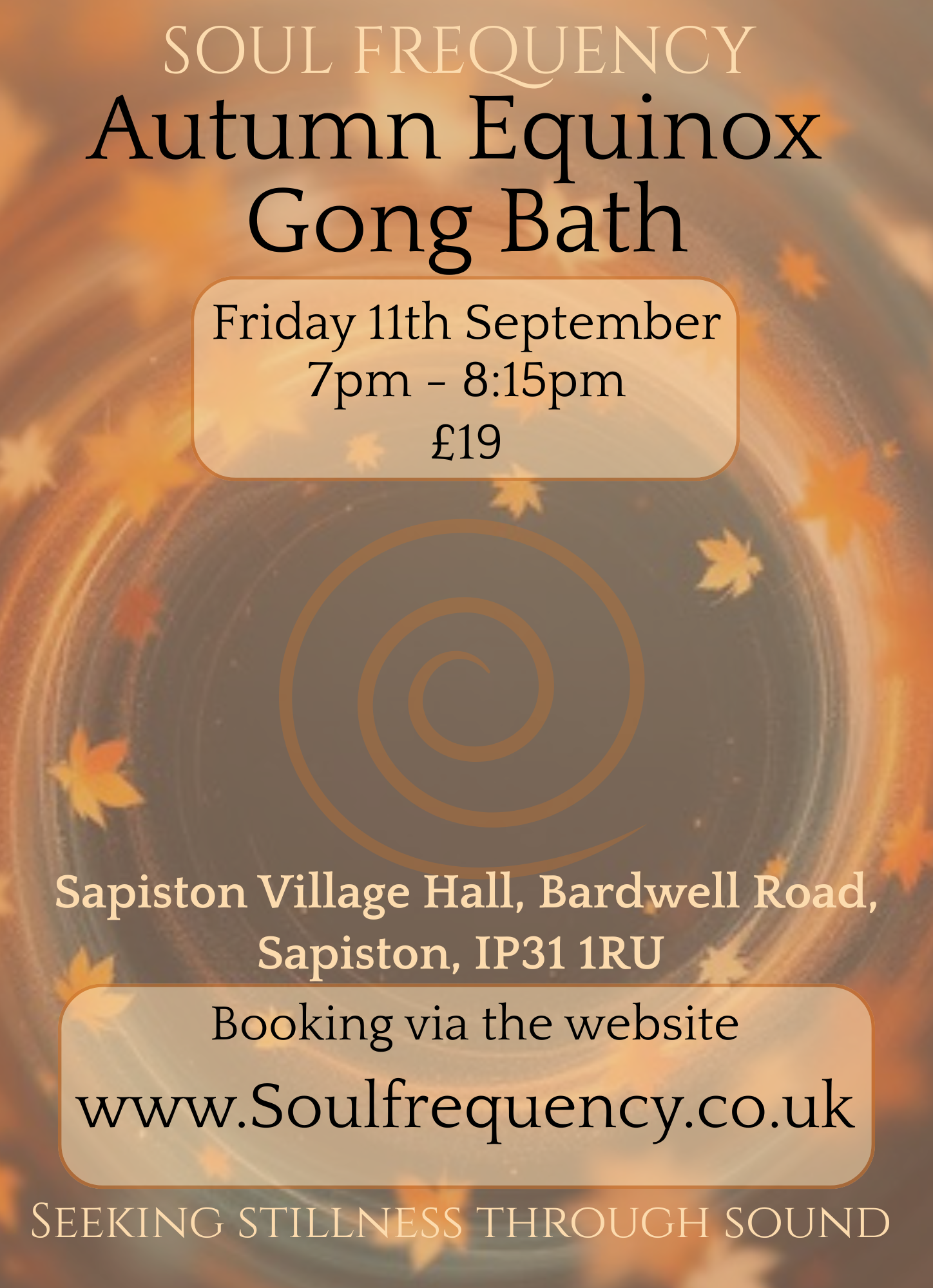 Autumn Equinox Gong Bath 7pm-8:15pm Friday 11th September at Sapiston Village Hall