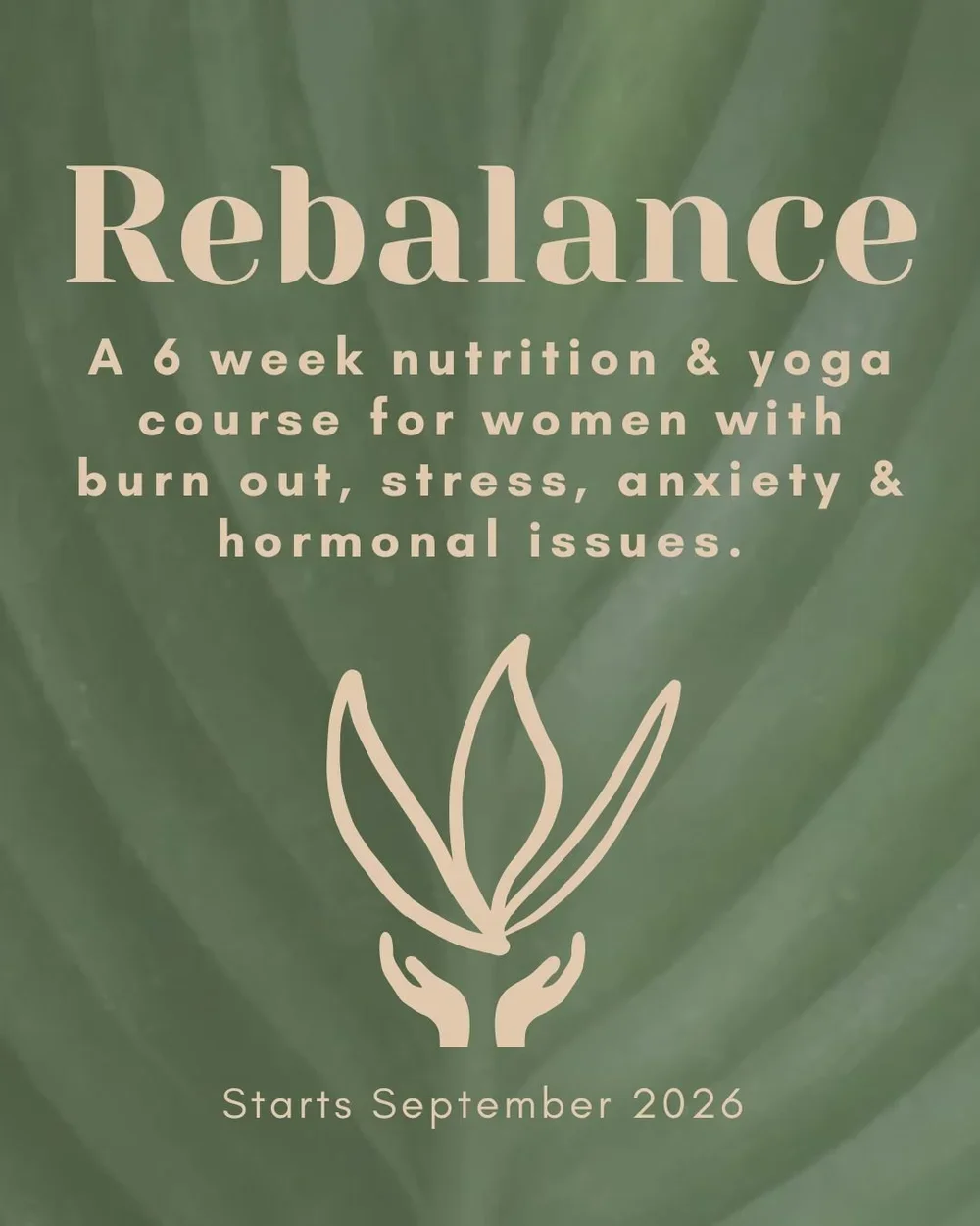 Rebalance: A 6 week yoga and nutrition course for women 