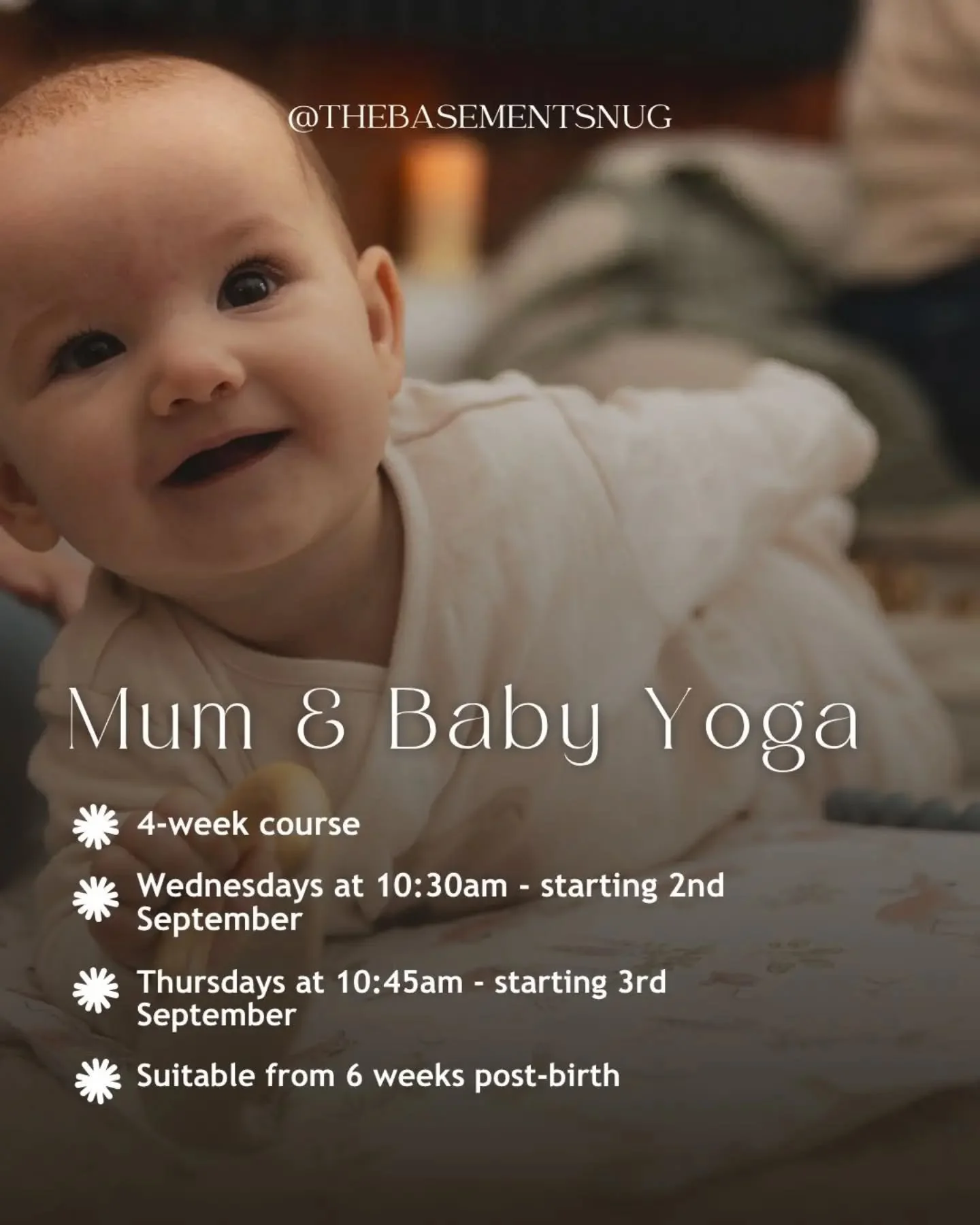 September plans with your little one? 

If you&rsquo;re looking for somewhere to go with your little one this September, our next&nbsp;Mum &amp; Baby Yoga courses start in just a couple of weeks.

We&rsquo;ll practise for 45 minutes, then slow things