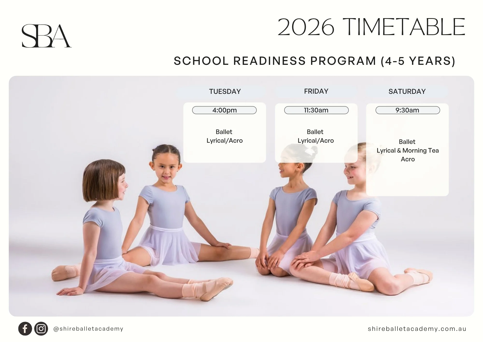 Four young girls in ballet attire holding hands and sitting on the floor in front of a white background. This is a ballet class schedule poster for a school readiness program in 2026 featuring class times on Tuesday, Friday, and Saturday.