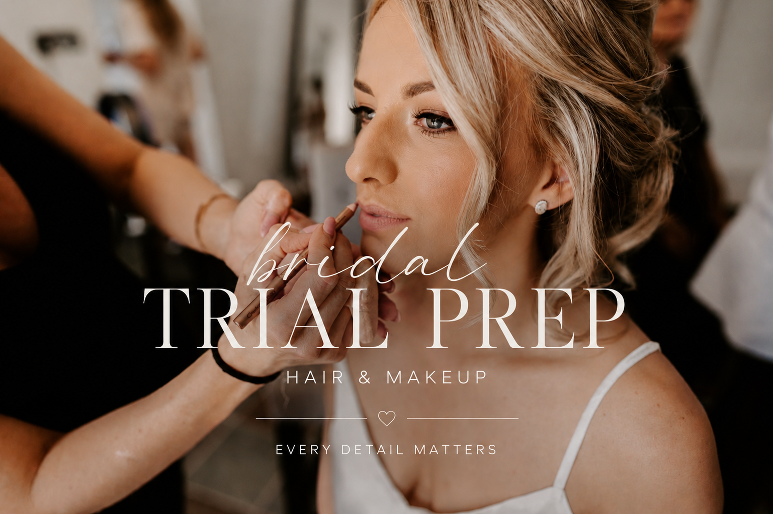 How to Prepare for Your Bridal Hair and Makeup Trial