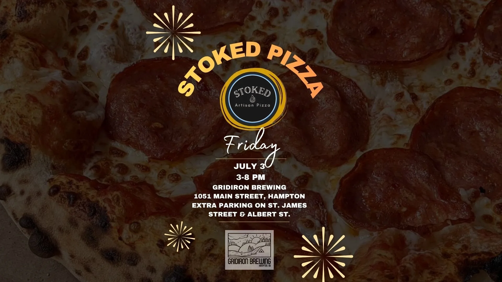 Stoked Pizza Food Truck - Friday 