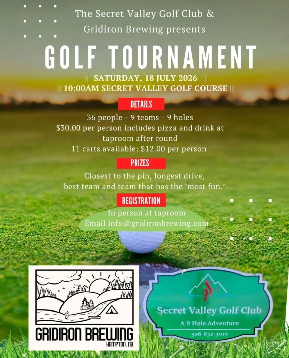📆Saturday, 18 July 2026 || 
⏰10:00AM Secret Valley Golf Course || 

ℹ️INFO:
36 people - 9 teams - 9 holes
$30.00 per person includes pizza and a drink at the taproom after the round. 
11 carts available: $12.00 per person 

🏆PRIZES:
Closest to the 