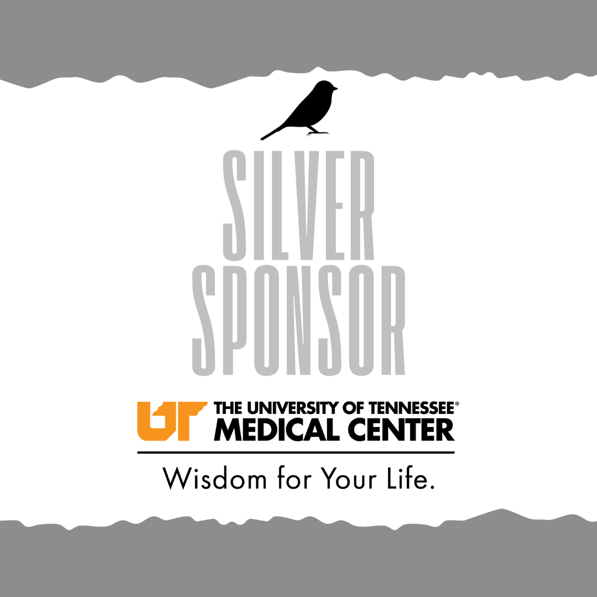 Grey border with a black bird silhouette at the top, large vertically written text saying 'SILVER SPONSOR,' the logo of the University of Tennessee Medical Center, and the tagline 'Wisdom for Your Life.'