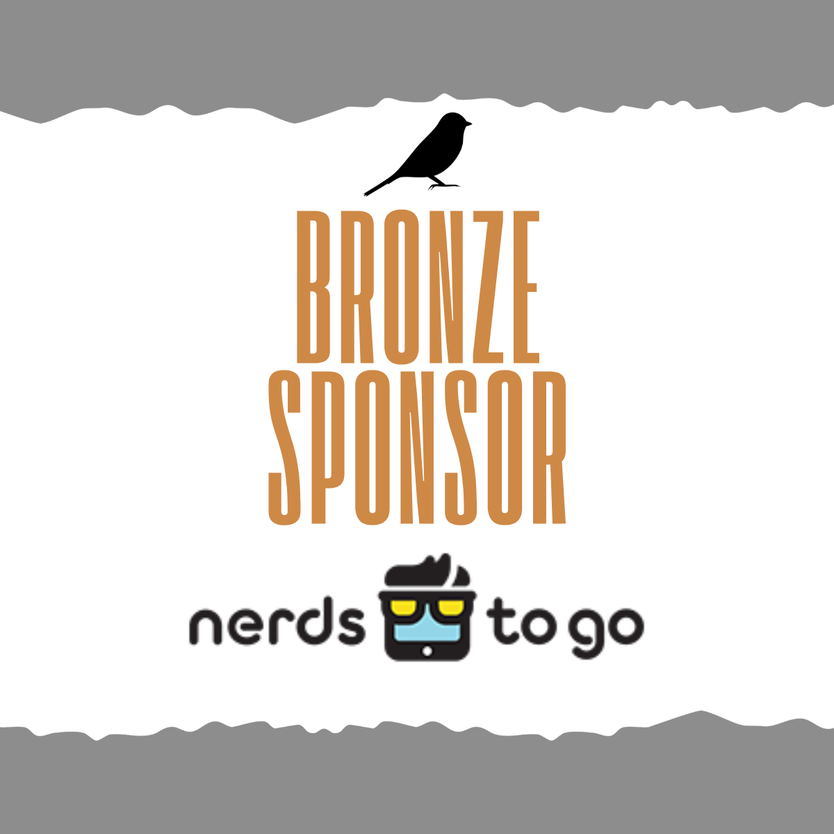 Bronze Sponsor logo for Nerds To Go, featuring a black bird silhouette at the top and a Nerds To Go mascot with glasses at the bottom, with the text 'BRONZE SPONSOR' in large brown letters in the center.