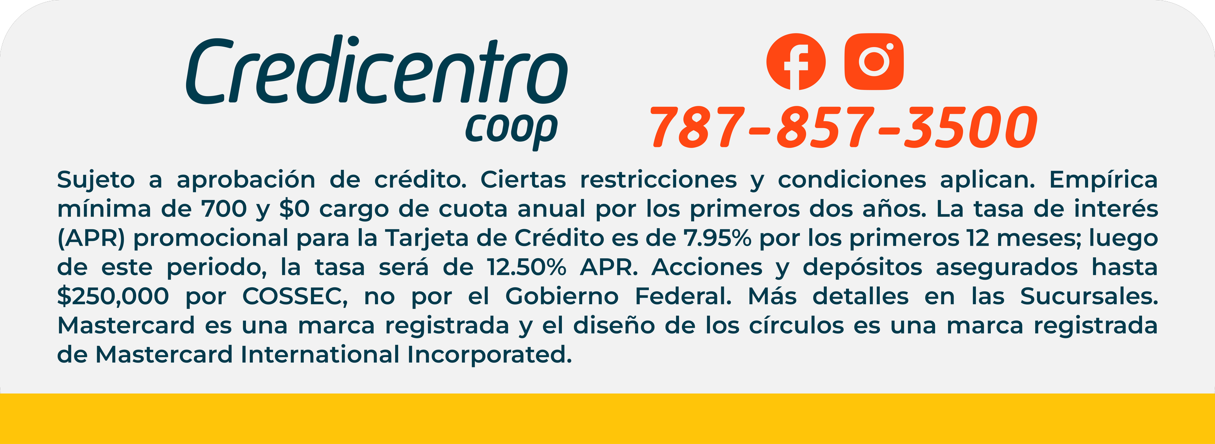 An advertisement for Credicentro co-op, featuring contact information, social media icons, and details about credit approval, interest rates, deposits, and more.