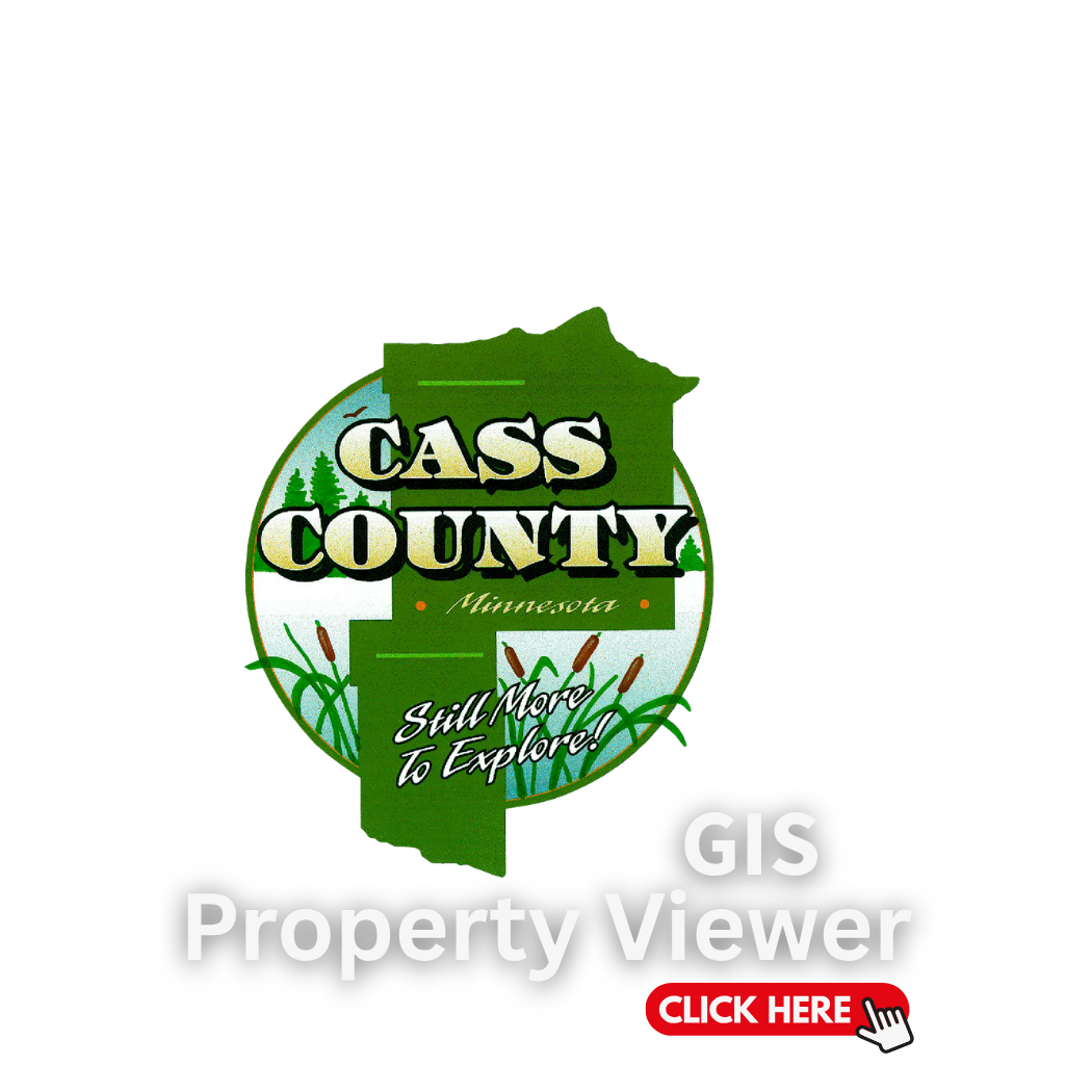 Map of Cass County, Minnesota with text promoting a GIS property viewer and a red 'Click Here' button.
