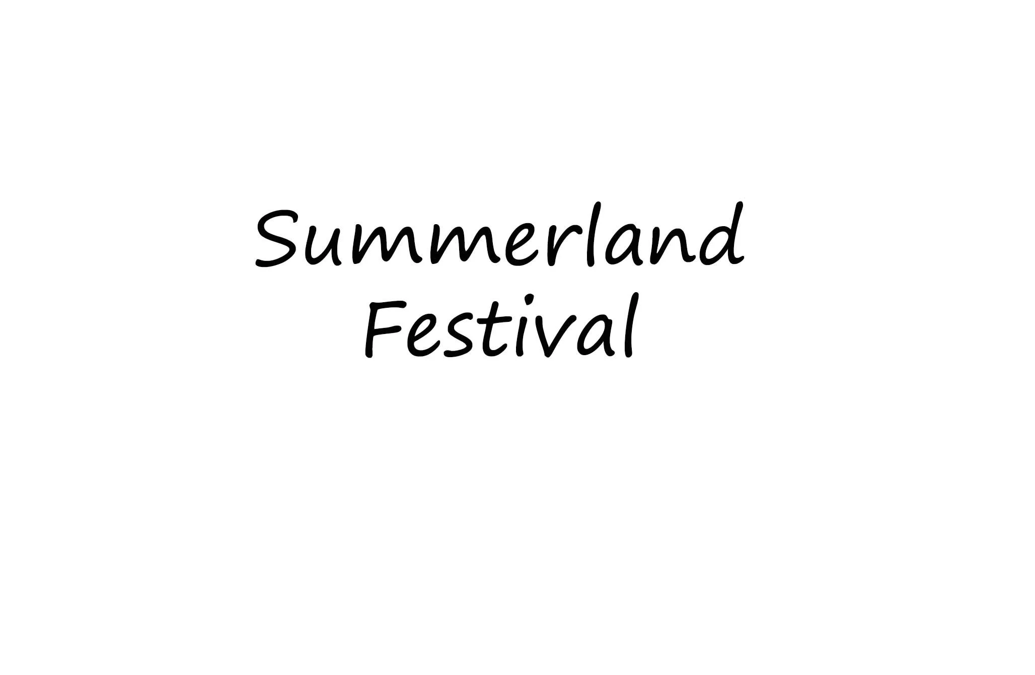 Summerland Festival