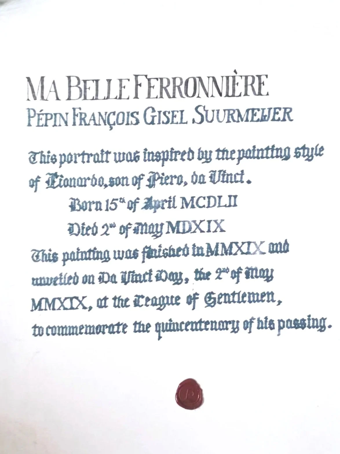 A portrait inspired by Leonardo da Vinci's painting style, created by Pepin François Gisel Surmeier, in April 1911, with a wax seal at the bottom.