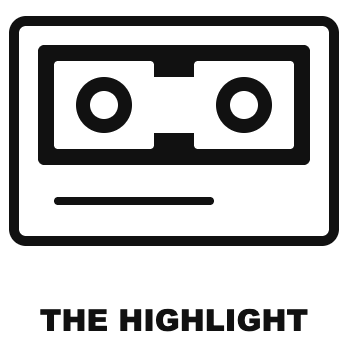 An illustration of a cassette tape with the label 'The Highlight' at the bottom.
