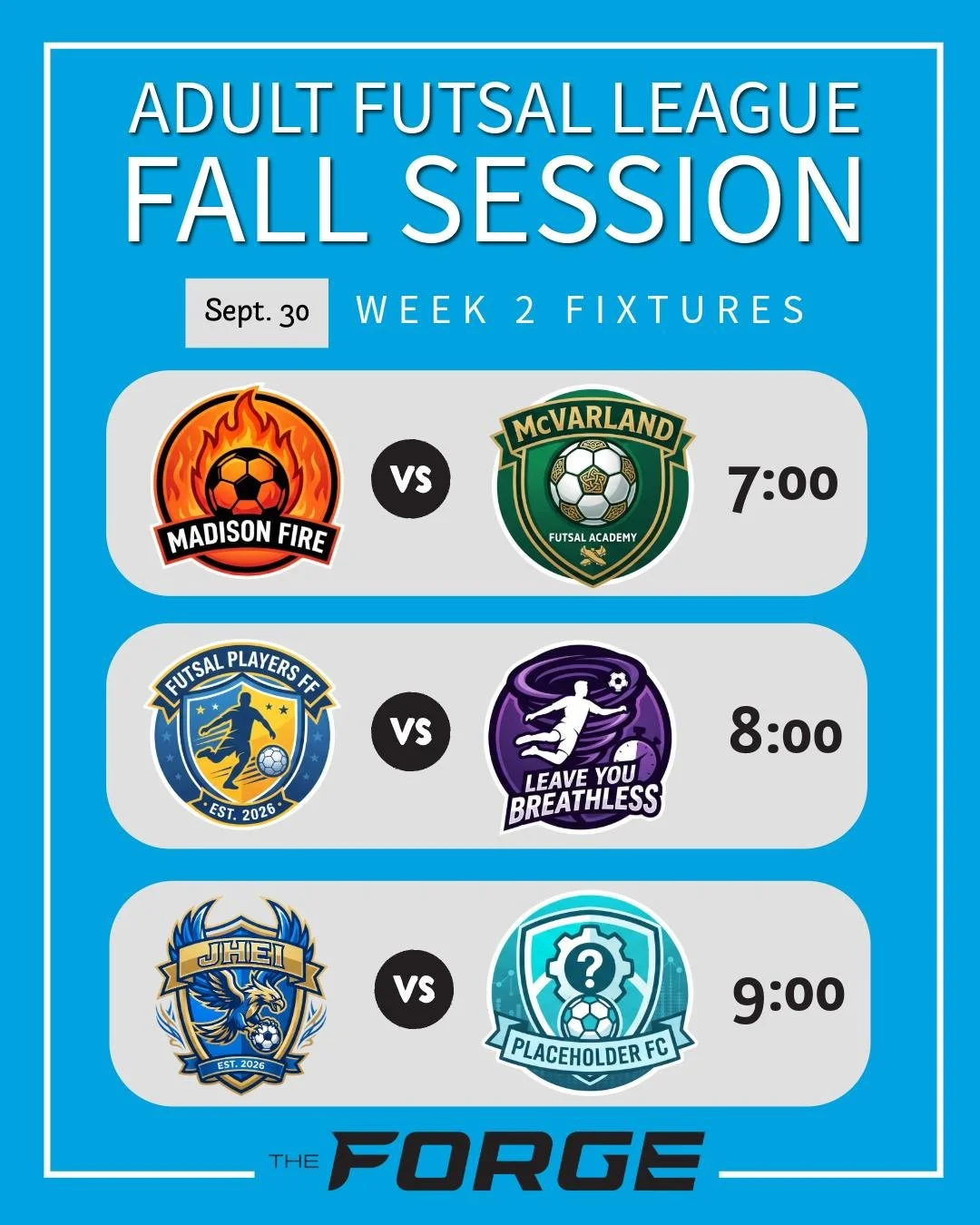 Week 2 of  The Forge Adult Futsal League is tonight!

Action kicks off at 7:00 PM with 3 fast-paced matches on the court.

Not in a league this session? Come hang out, catch the games, and see what the hype is about.

#MadisonFutsal #madisonsoccer #6