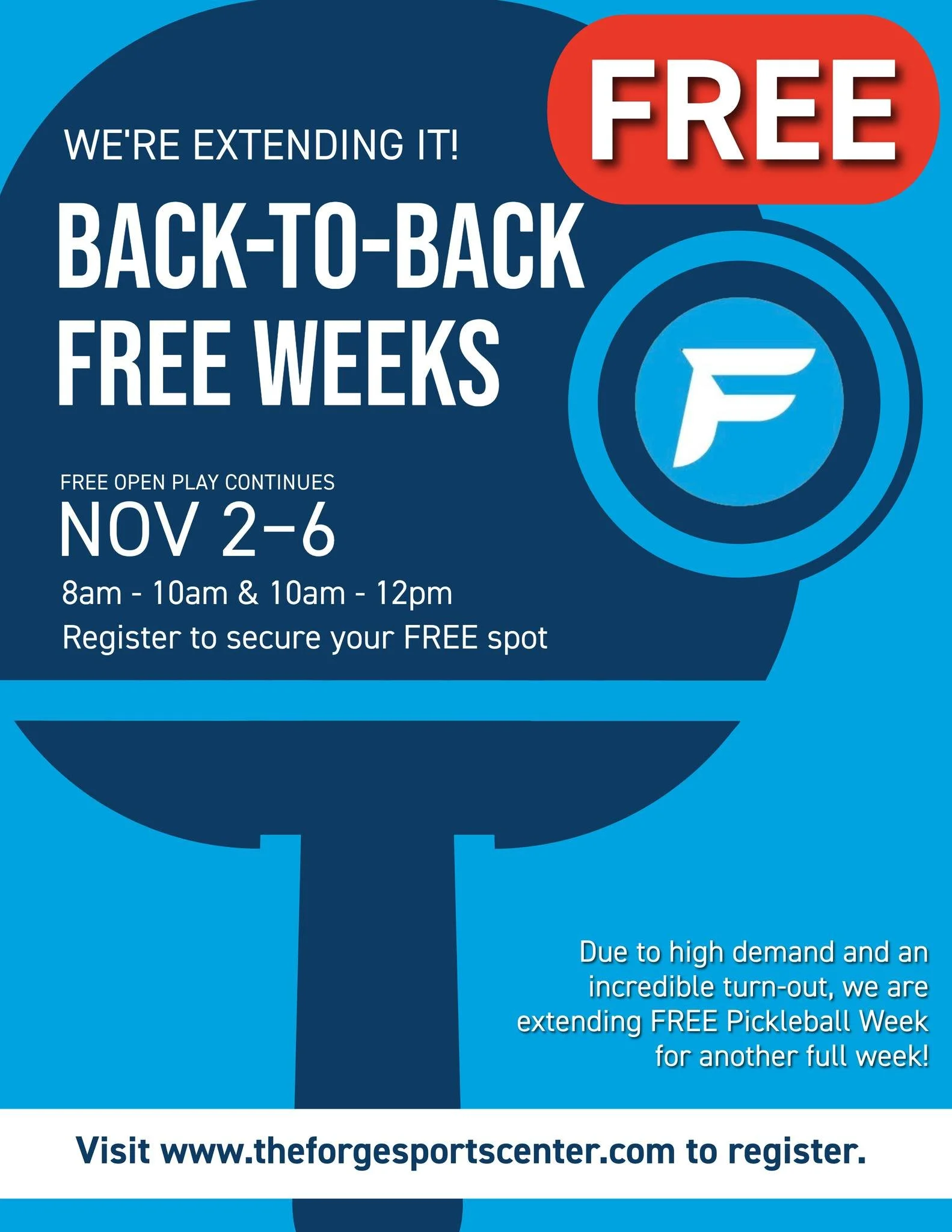 Due to high demand and an incredible turn-out, we are extending Free Pickleball Week for another full week!

Join us at The Forge from Monday, November 2 through Friday, November 6 for FREE open play. Spots fill up fast, so reserve your court time in