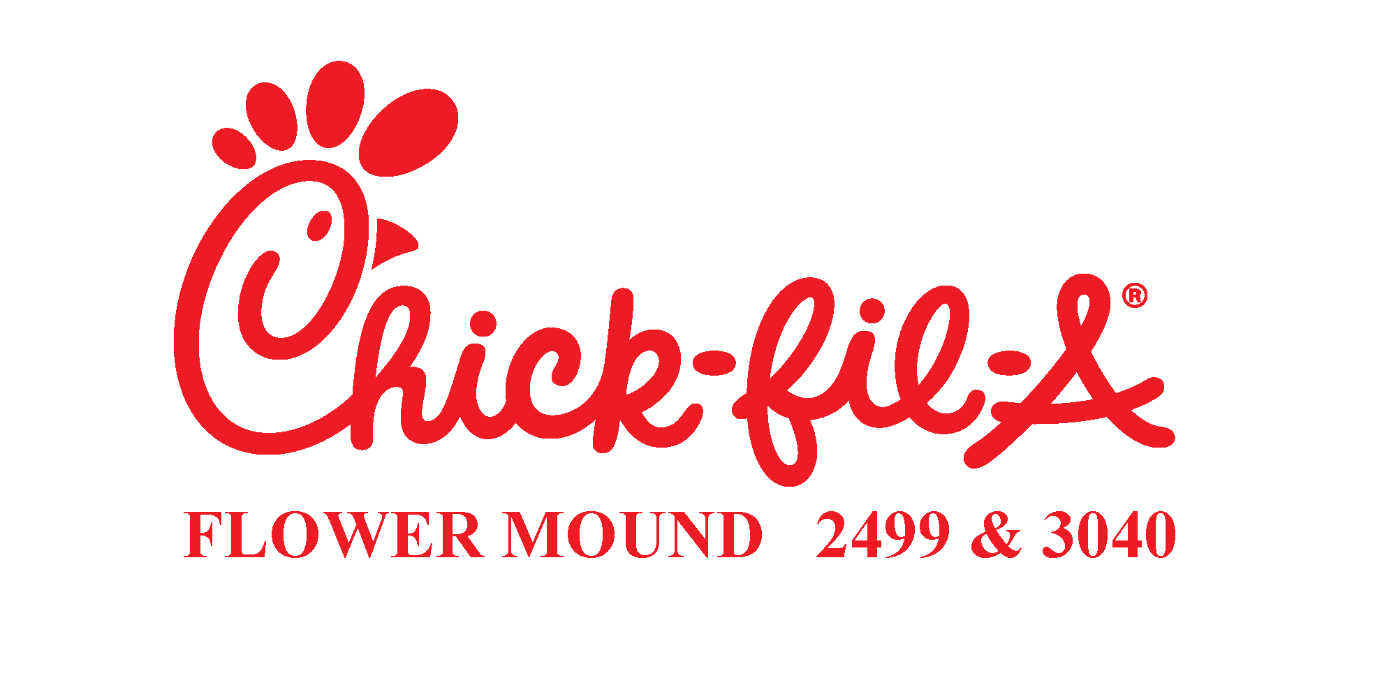 Chick-fil-A logo in red with a stylized chicken head and text indicating flower mound locations 2499 & 3040.