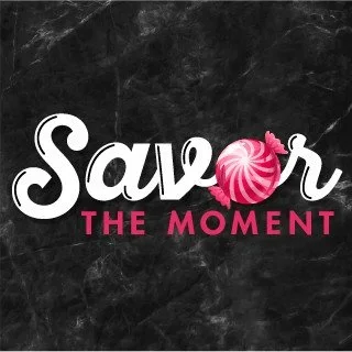 Savor The Moment