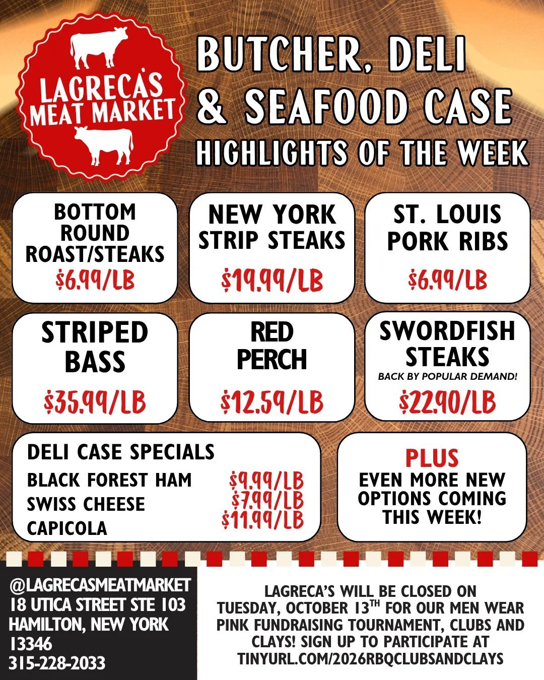 This week's highlights at LaGreca's include New York strip steaks, St. Louis pork ribs, and, back by popular demand, swordfish steaks!

Please note that LaGreca&rsquo;s will be closed on Tuesday, October 13, for the @raybrothersrbq Men Wear Pink fund