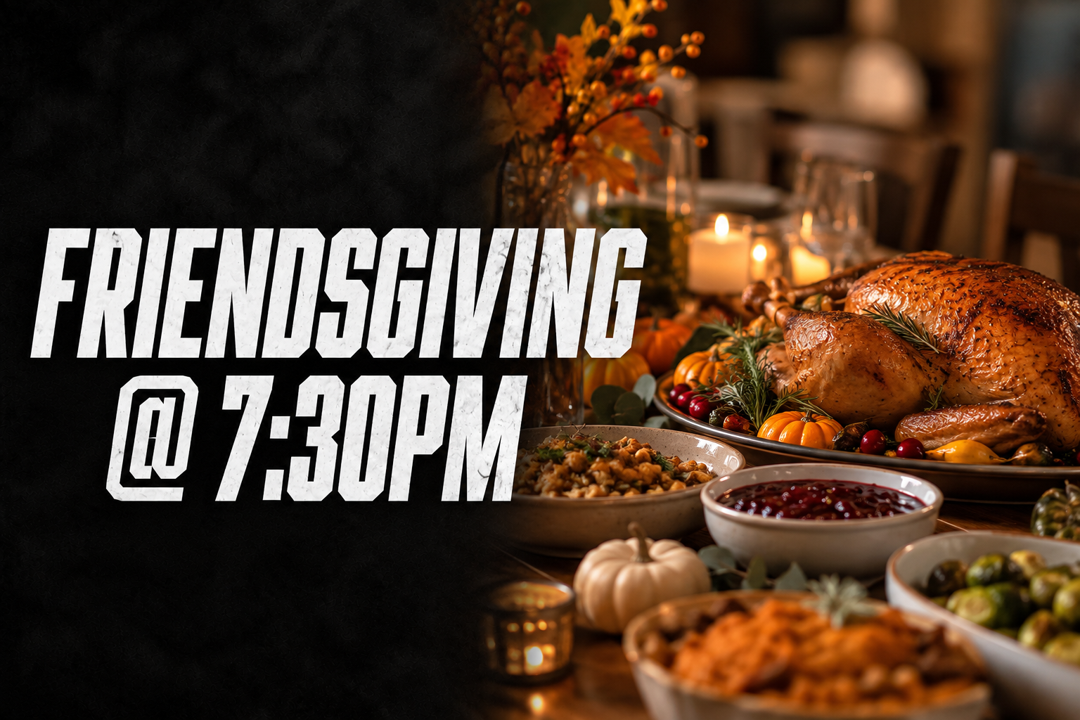 Friendsgiving!