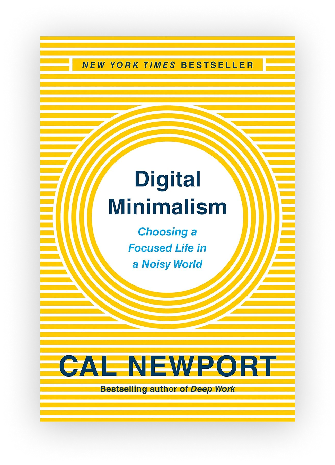 Book cover titled "Digital Minimalism," by Cal Newport, with yellow and white striped background, and blue and black text.