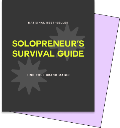 Book titled 'Solopreneur's Survival Guide' with subtitle 'Find Your Brand Magic,' featuring a dark cover with starburst designs.